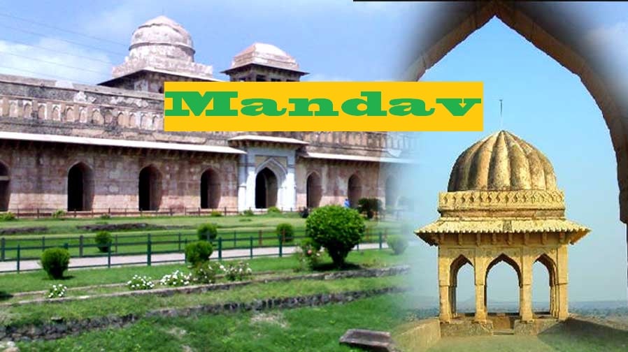 Mandav garh (Mandav, Mandu)