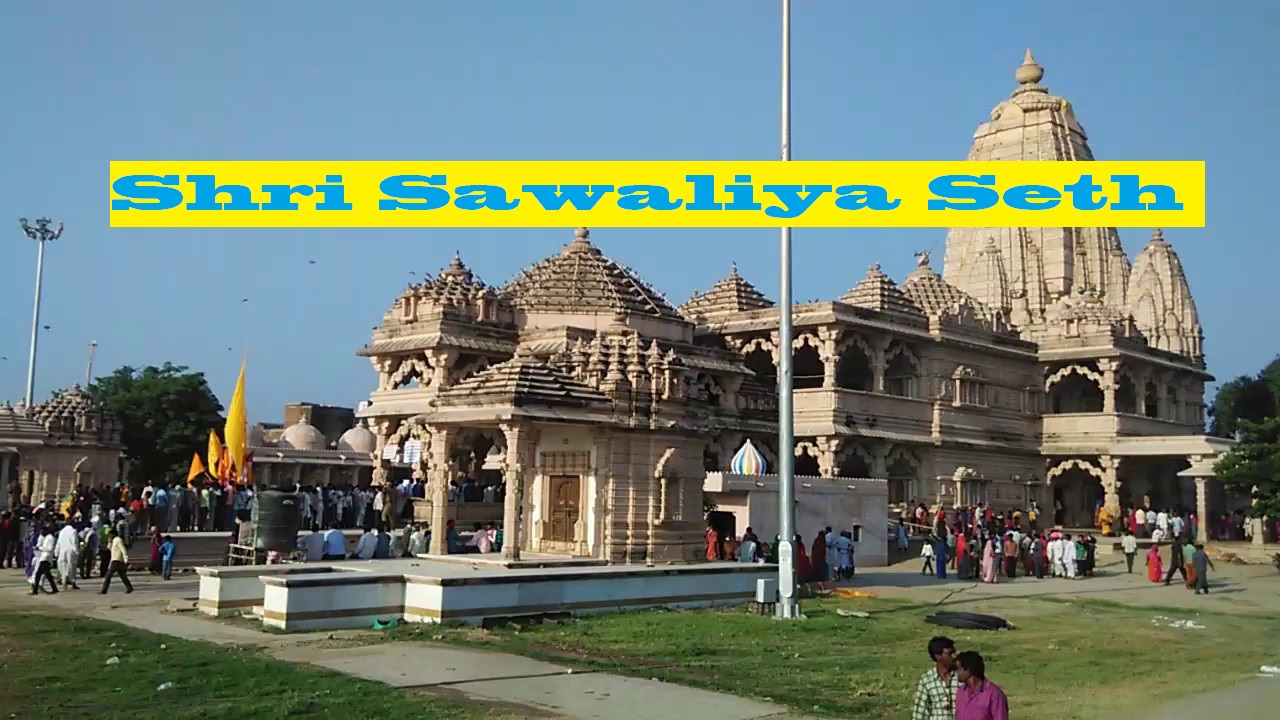 Shri Sawariya Seth Mandir